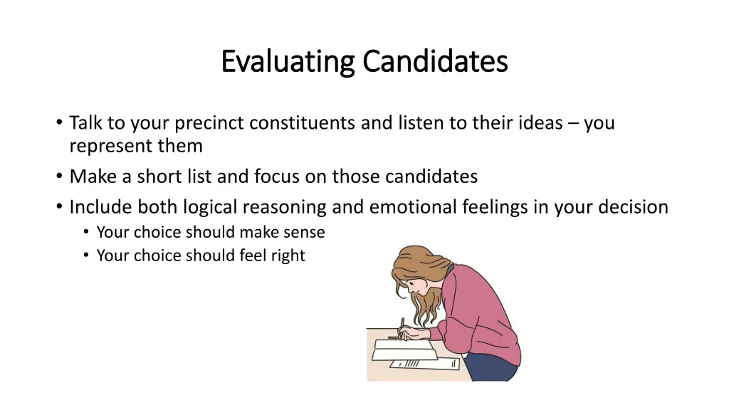 evaluating candidates evaluating candidates