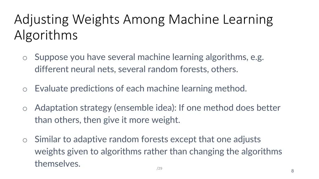 adjusting weights among machine learning