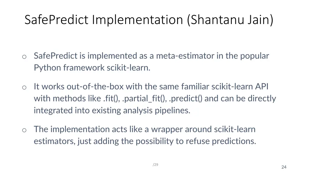 safepredict implementation shantanu jain