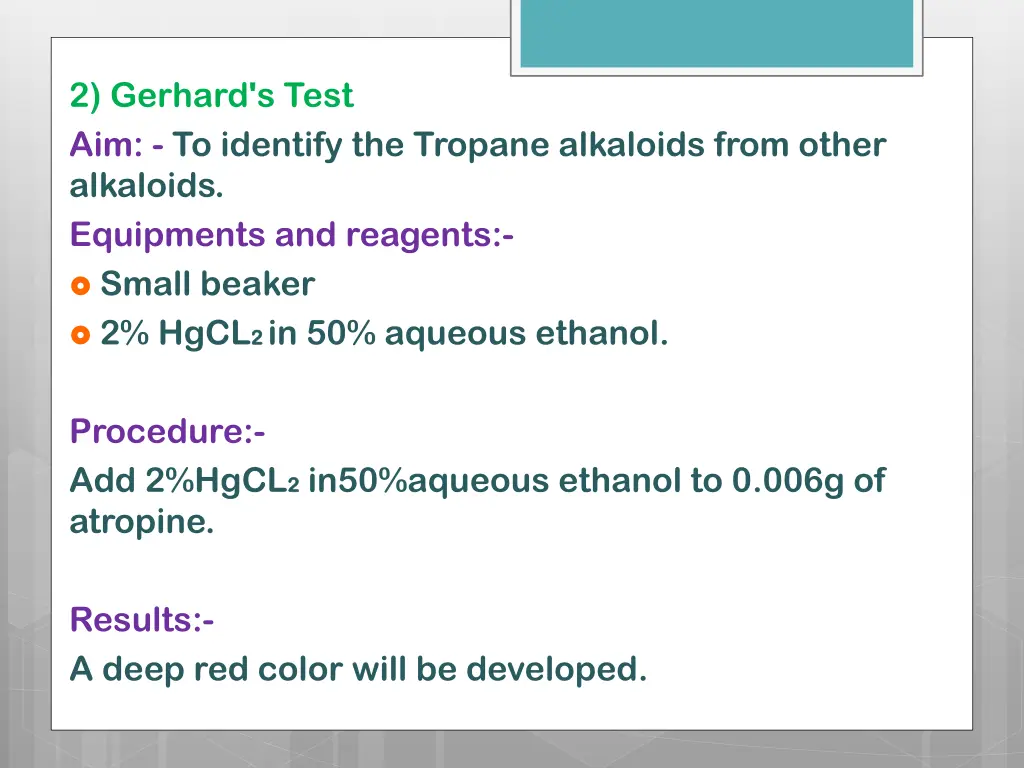 2 gerhard s test aim to identify the tropane