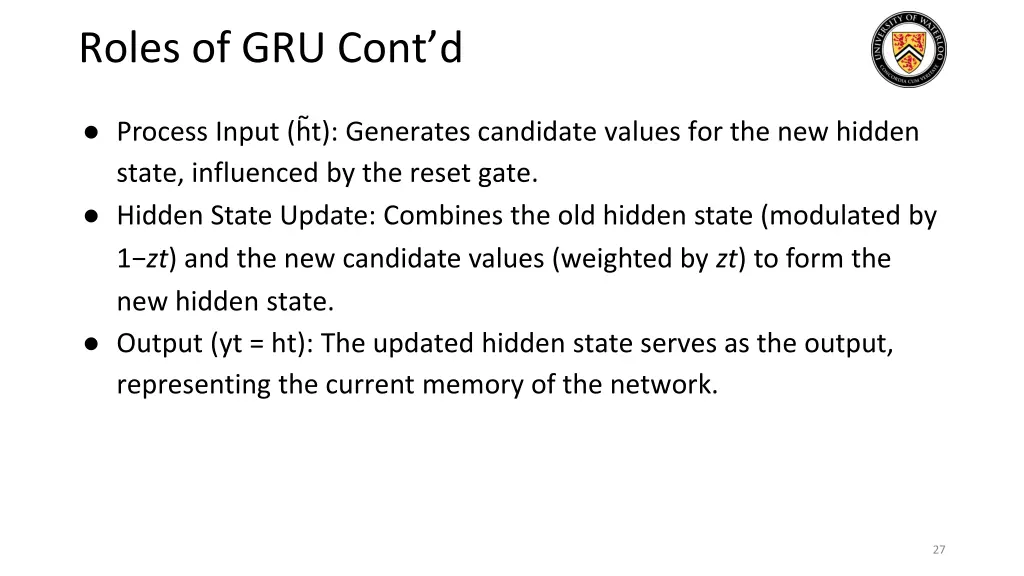 roles of gru cont d