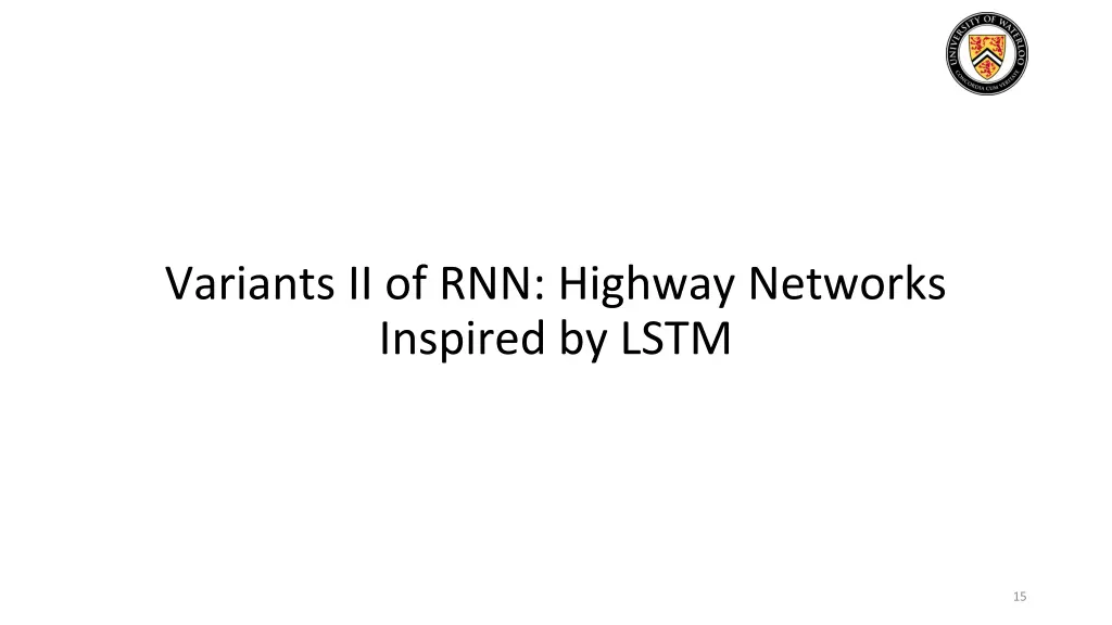 variants ii of rnn highway networks inspired