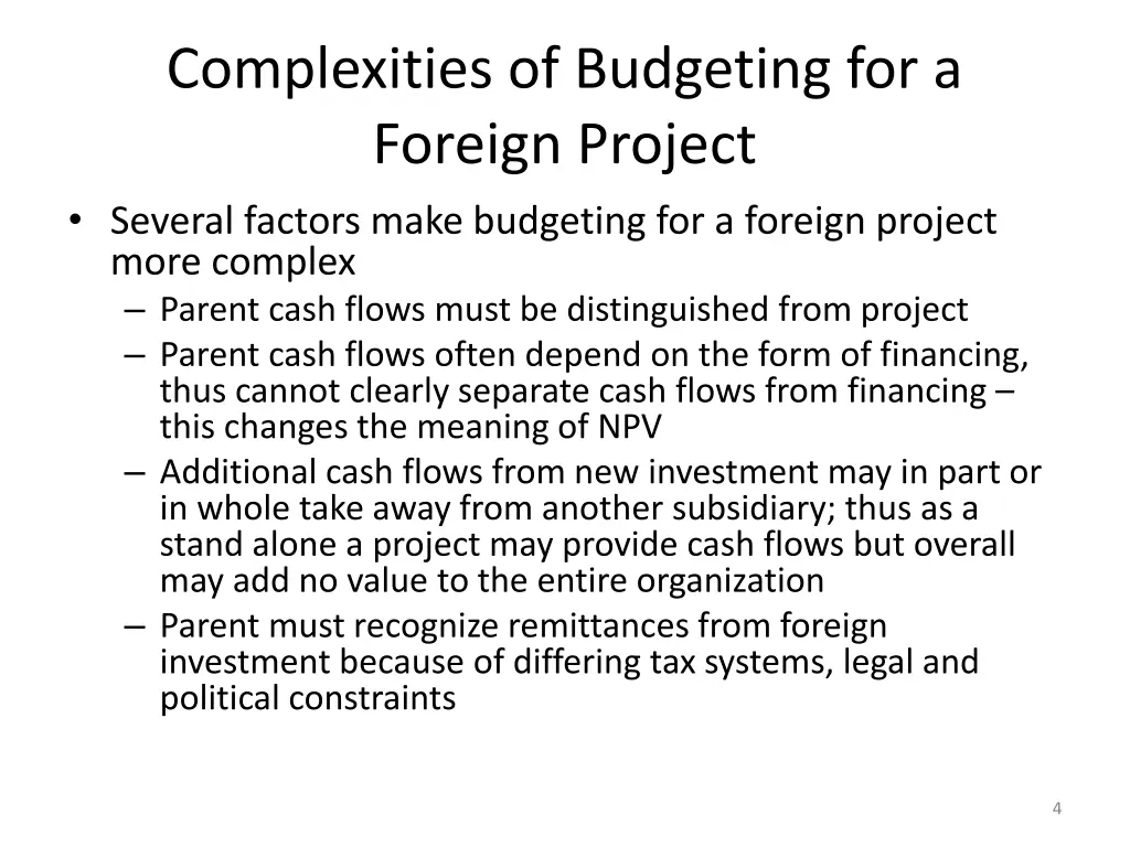 complexities of budgeting for a foreign project