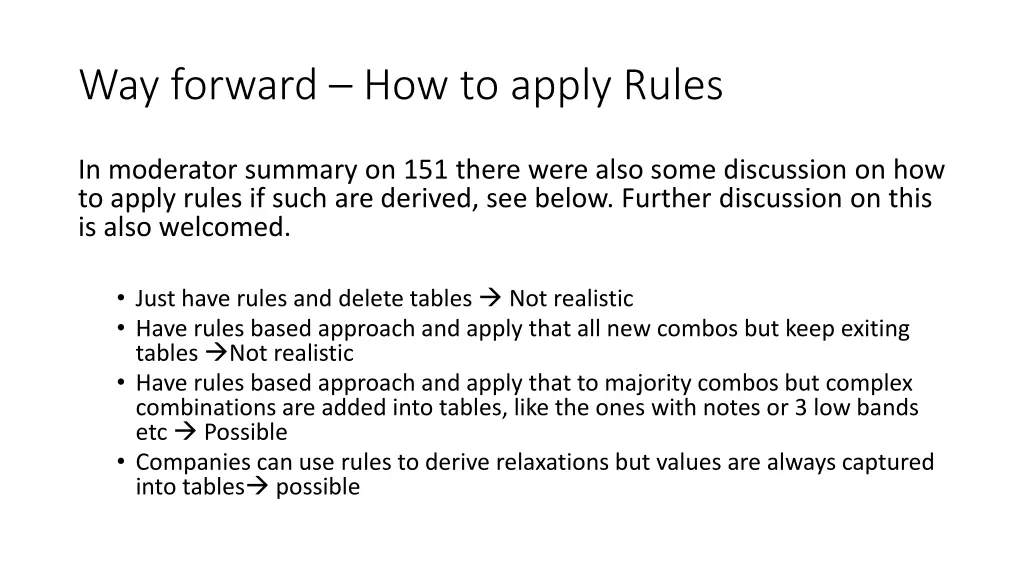 way forward how to apply rules