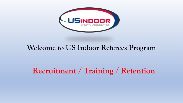 welcome to us indoor referees program