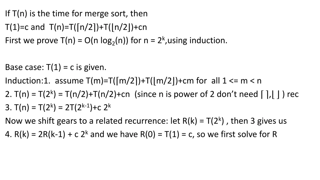 if t n is the time for merge sort then 1