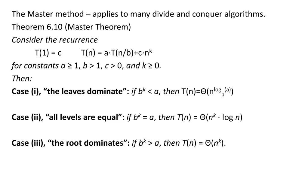 the master method applies to many divide