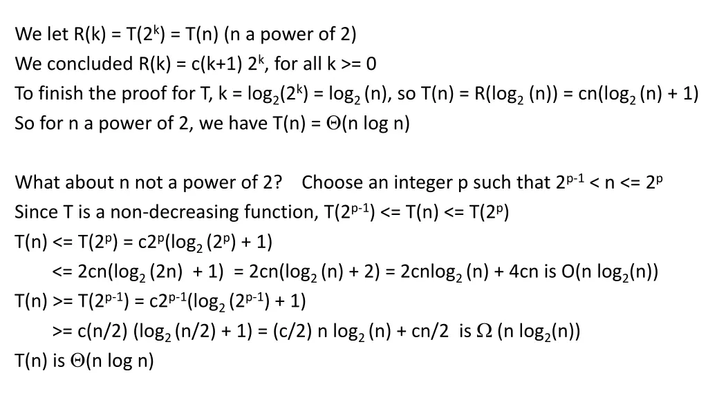 we let r k t 2 k t n n a power of 2 we concluded