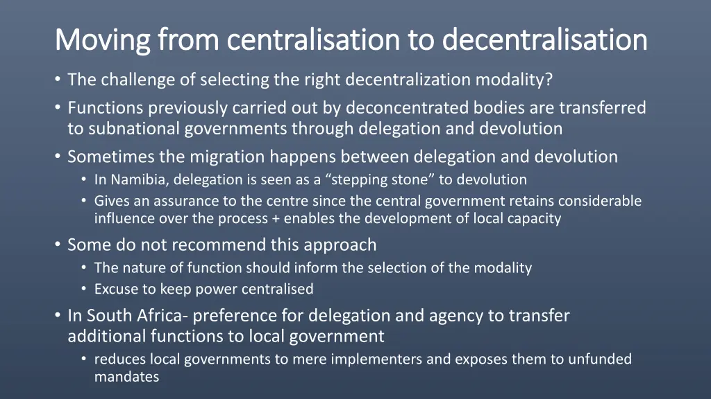 moving from moving from centralisation