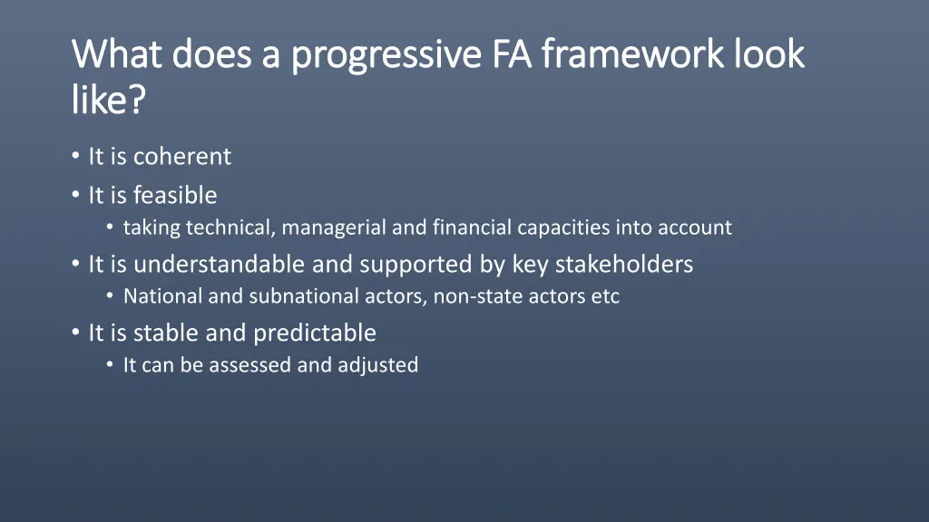 what does a progressive fa framework look what