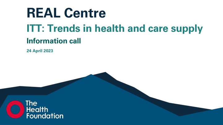 real centre itt trends in health and care supply