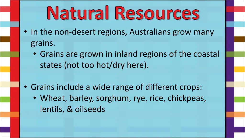 natural resources in the non desert regions