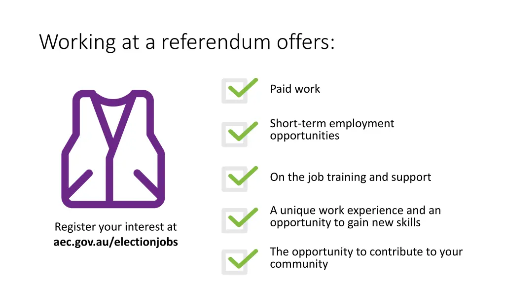 working at a referendum offers