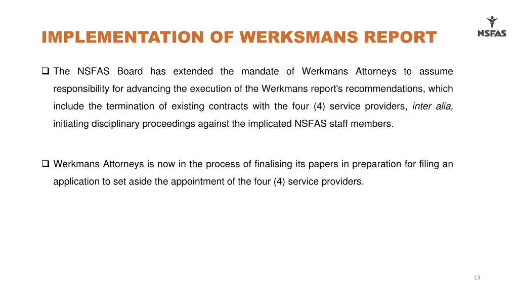 implementation of werksmans report