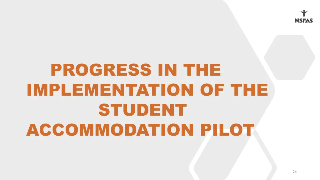 progress in the implementation of the student