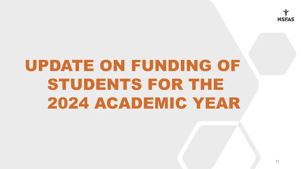 update on funding of students for the 2024