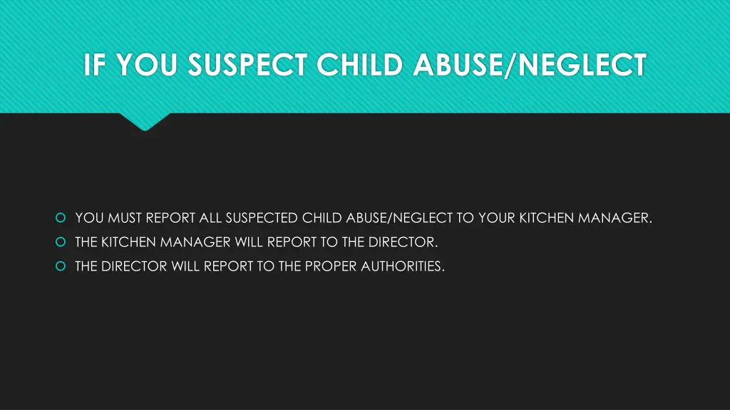 if you suspect child abuse neglect