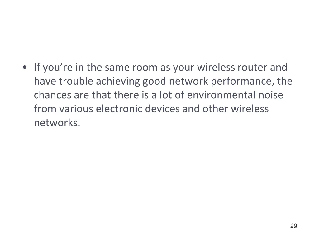 if you re in the same room as your wireless