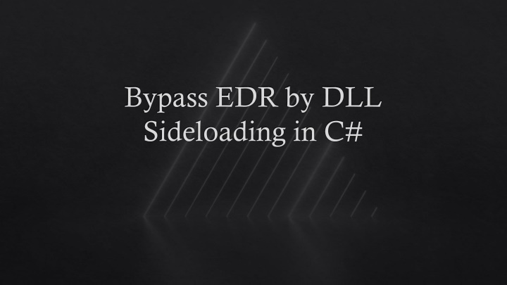 bypass edr by dll sideloading in c