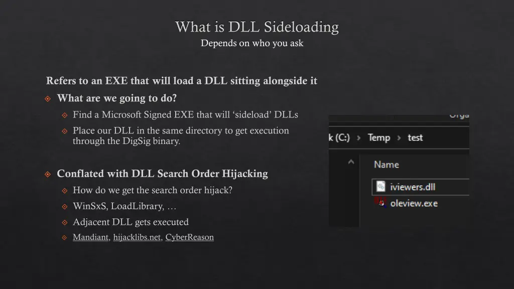 what is dll sideloading depends on who you ask