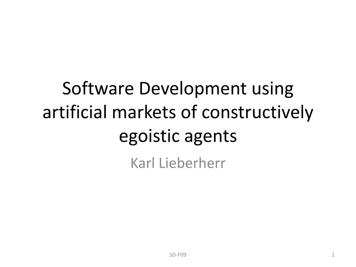 software development using artificial markets