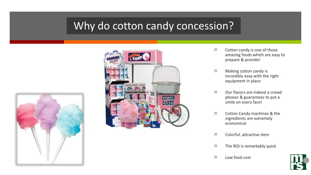why do cotton candy concession