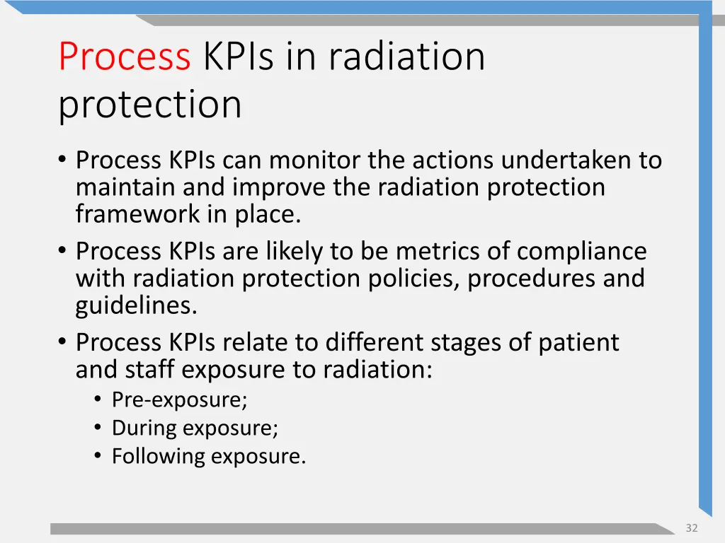 process kpis in radiation protection