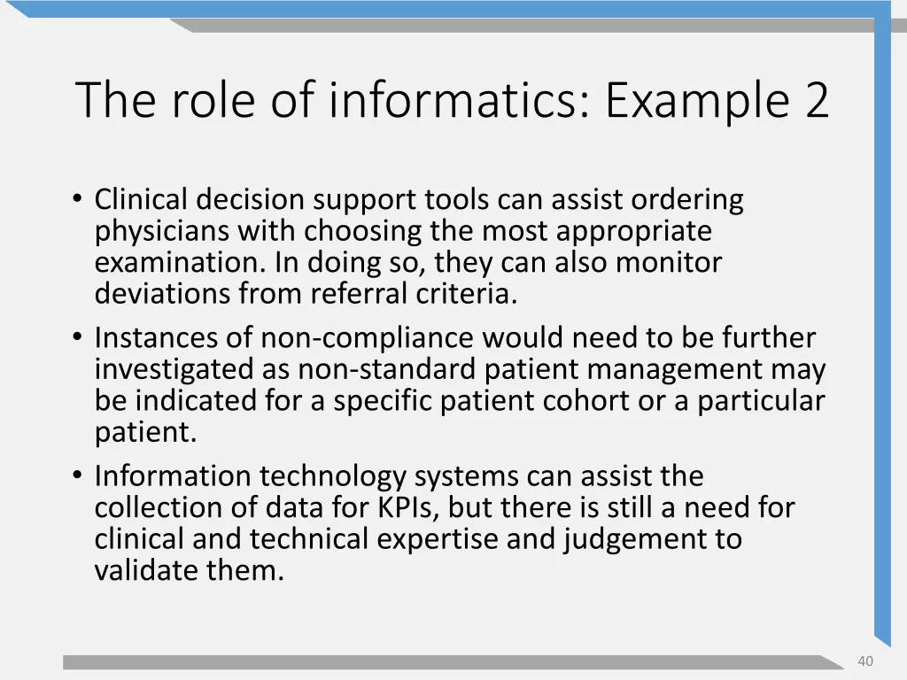 the role of informatics example 2