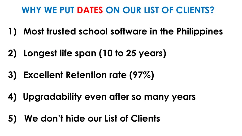 why we put dates on our list of clients