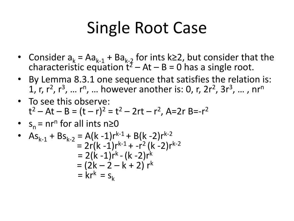 single root case