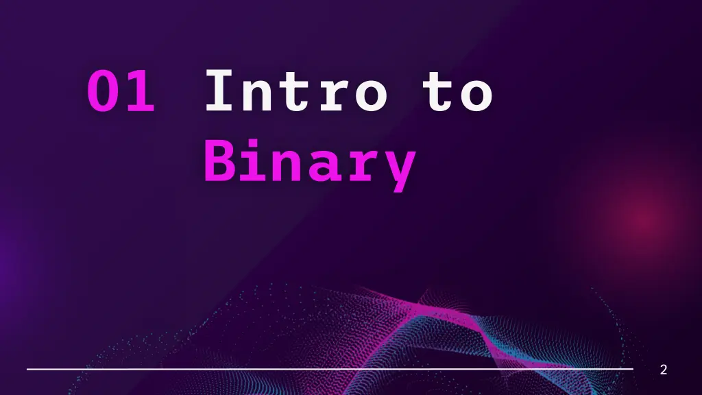 intro to binary