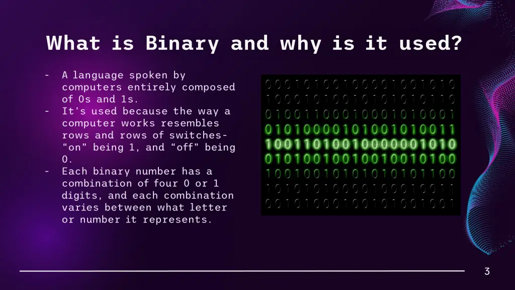 what is binary and why is it used