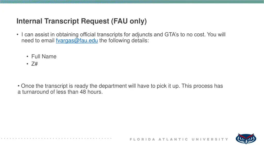 internal transcript request fau only