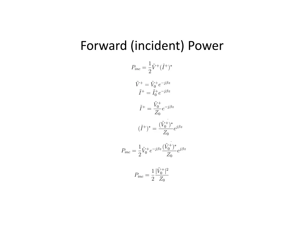 forward incident power