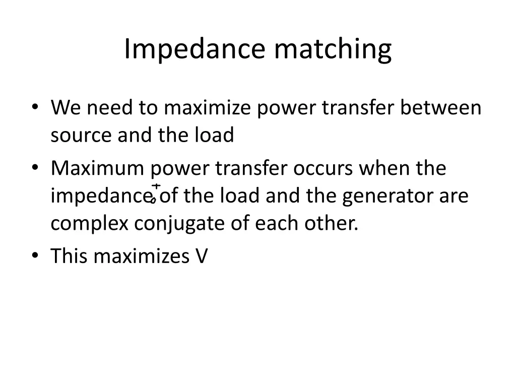 impedance matching