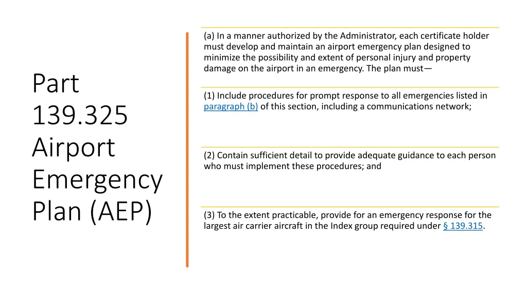 a in a manner authorized by the administrator