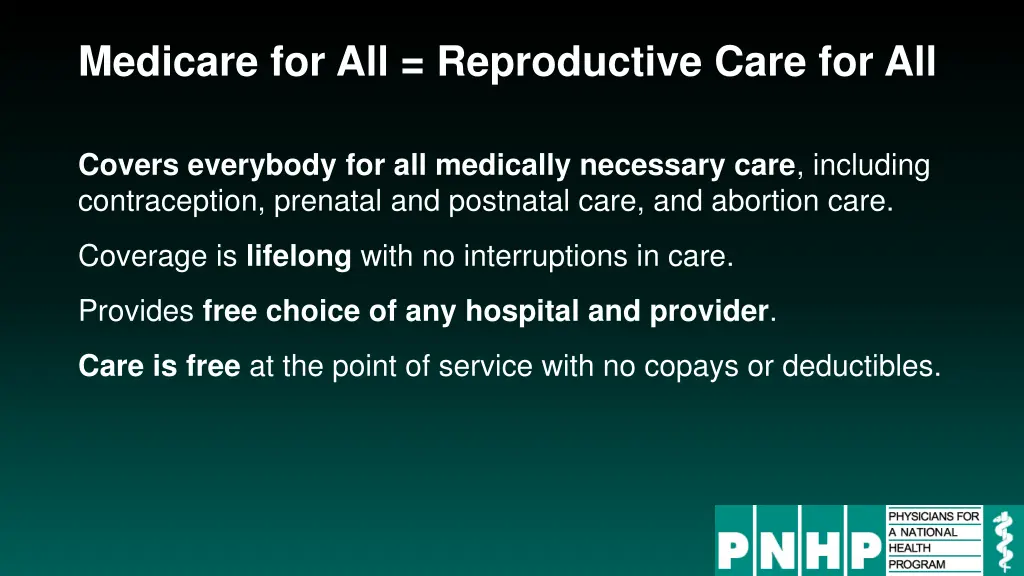 medicare for all reproductive care for all 1