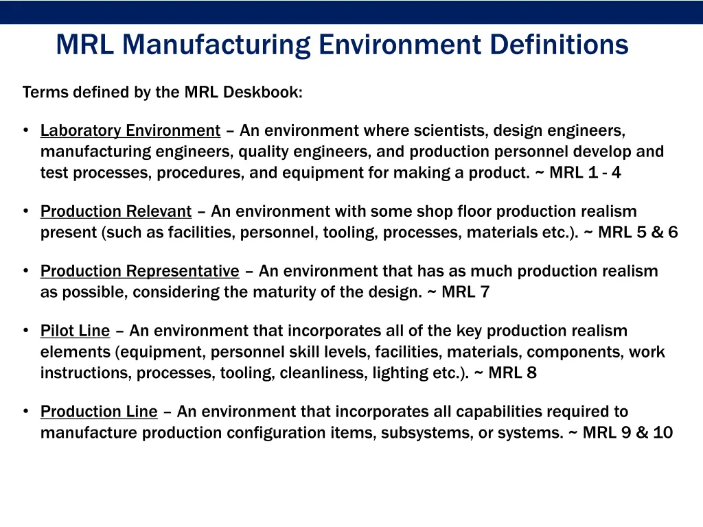 mrl manufacturing environment definitions