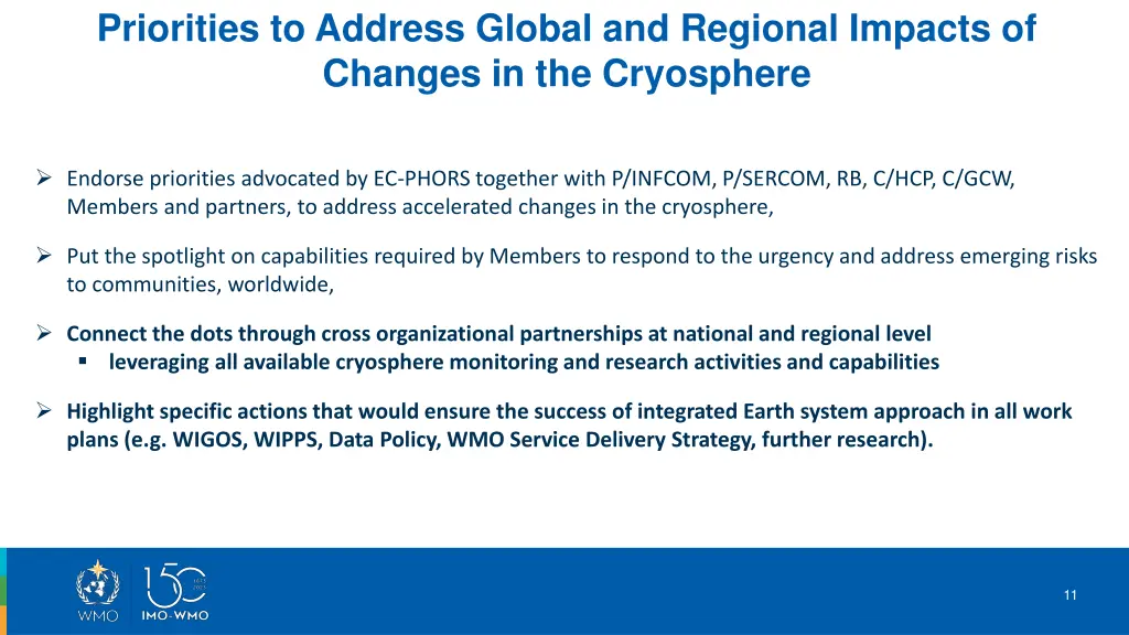 priorities to address global and regional impacts 1