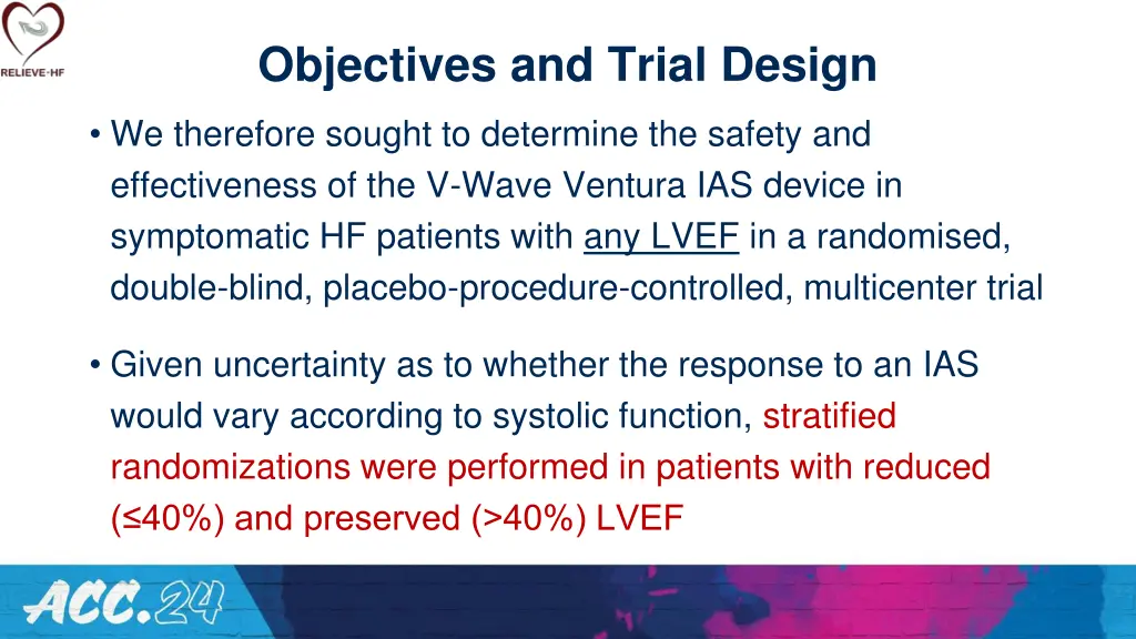 objectives and trial design