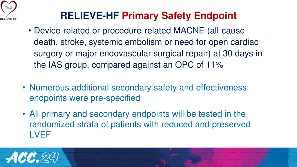 relieve hf primary safety endpoint device related