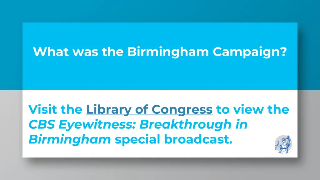 what was the birmingham campaign