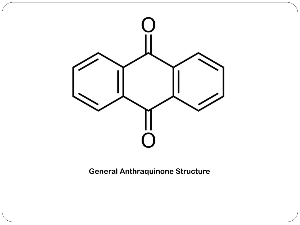 general anthraquinone structure