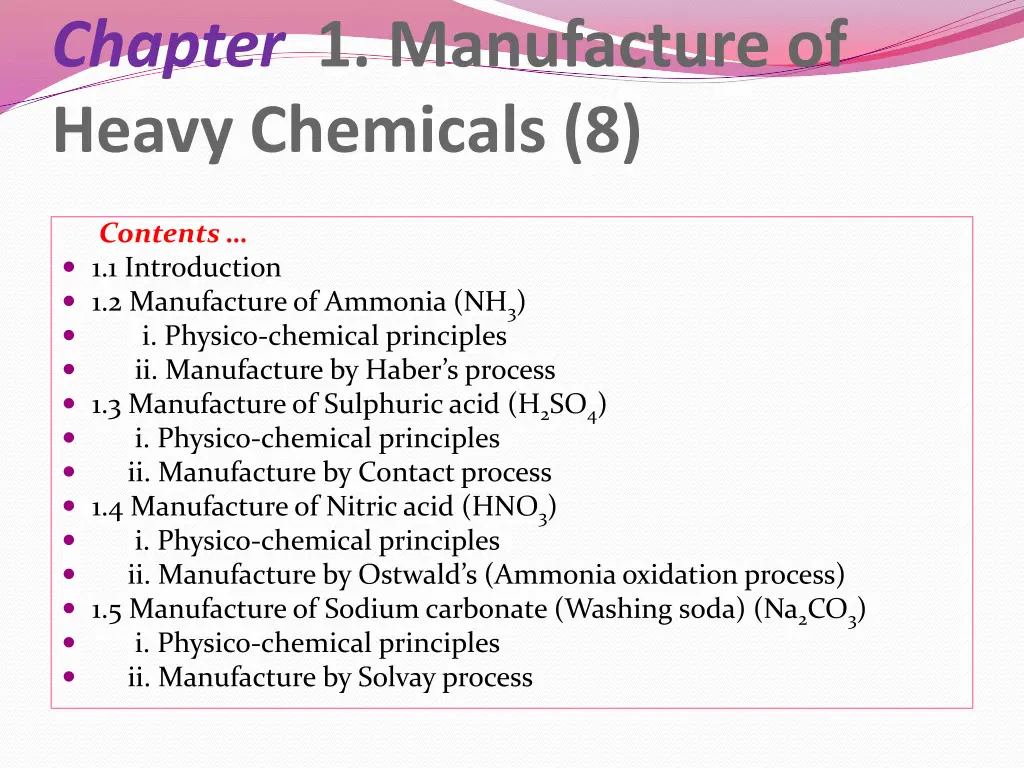 chapter 1 manufacture of heavy chemicals 8