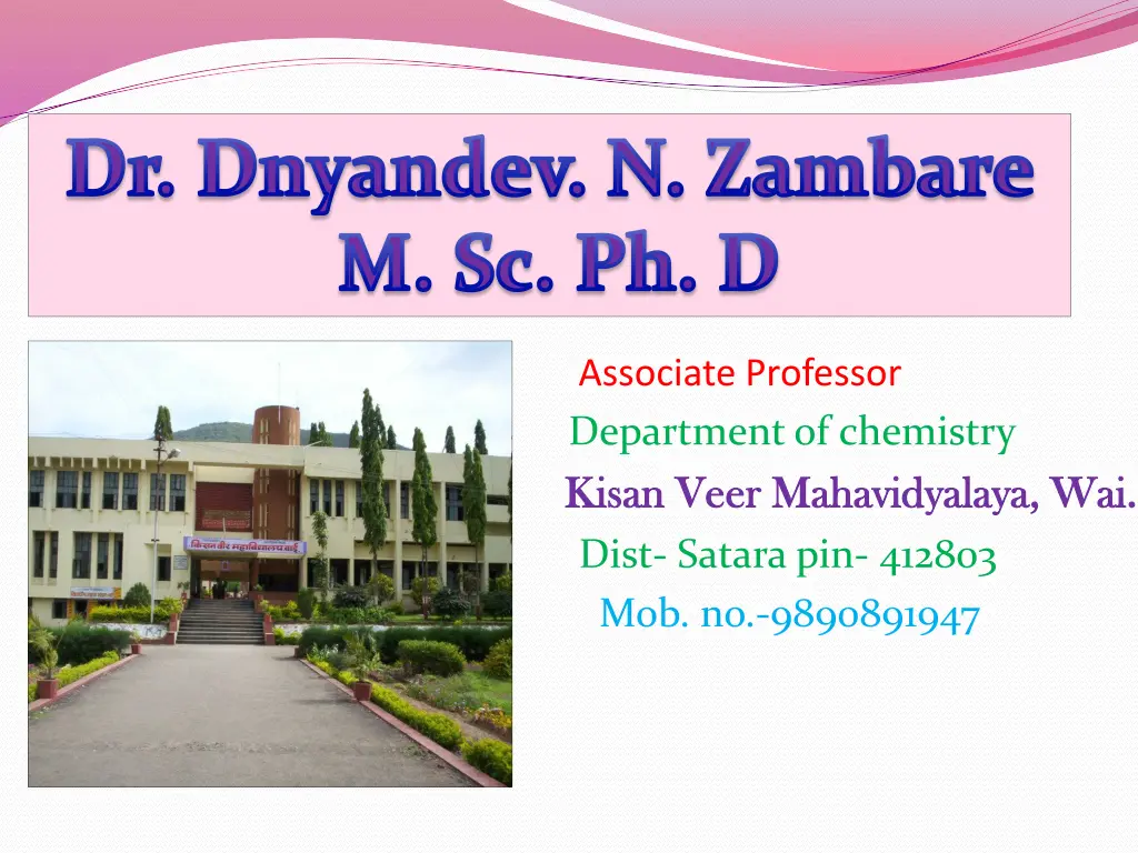 dr dnyandev n zambare m sc ph d