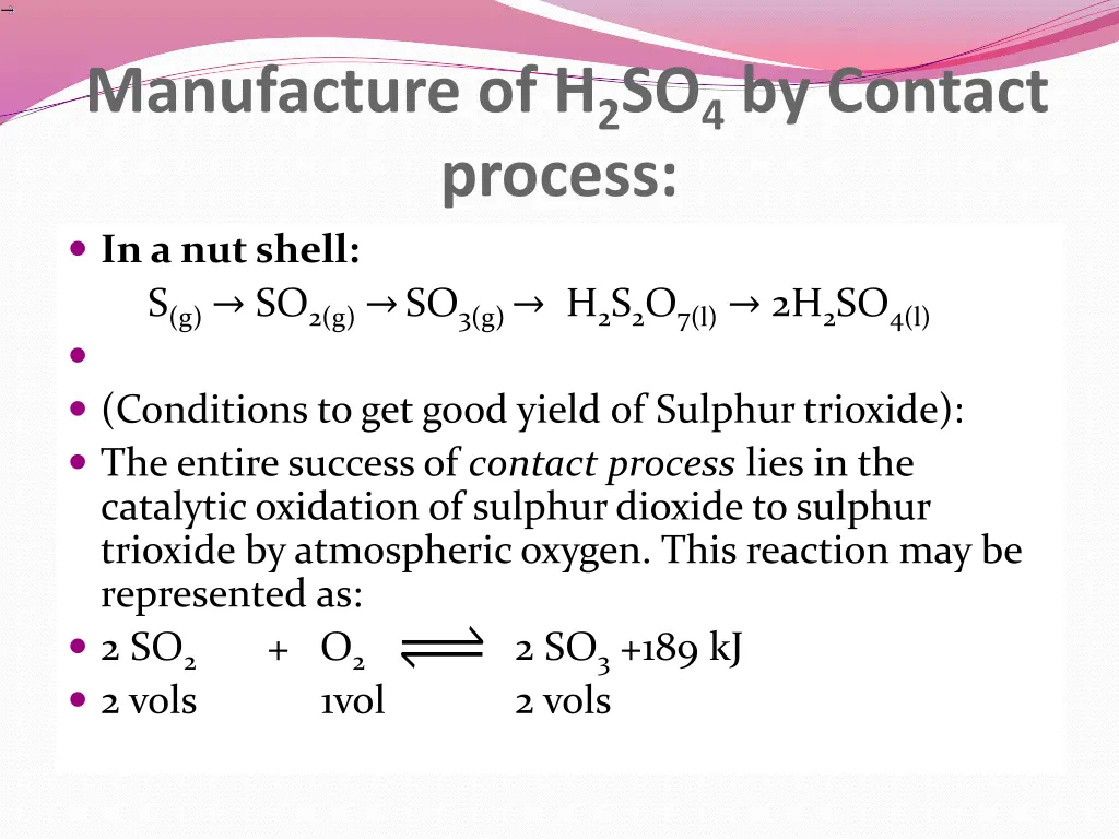 manufacture of h 2 so 4 by contact process