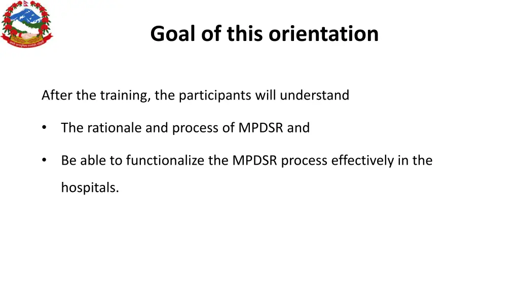 goal of this orientation