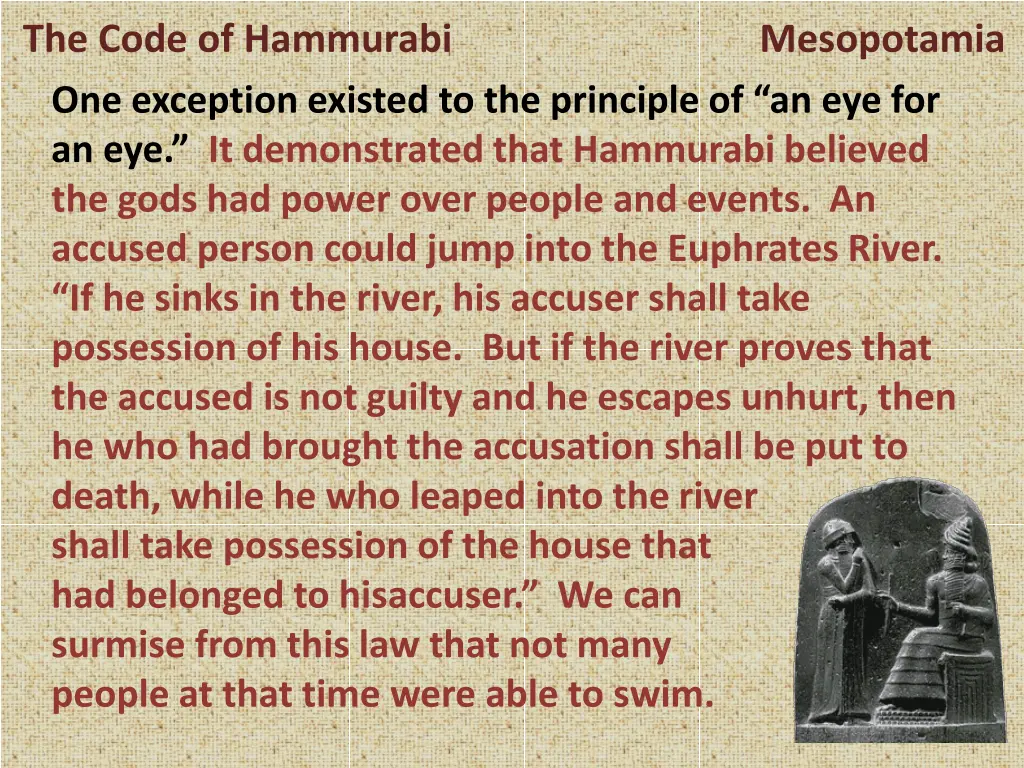 the code of hammurabi mesopotamia one exception