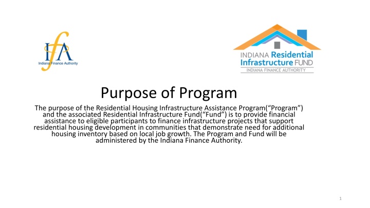 purpose of program the purpose of the residential