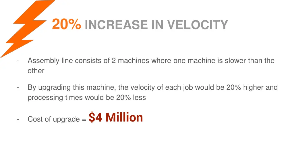 20 increase in velocity